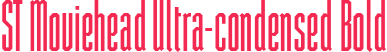 ST Moviehead Ultra-condensed Bold